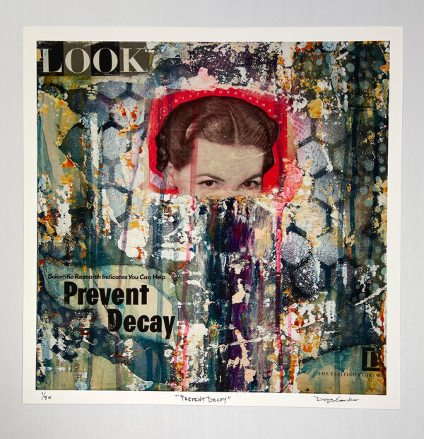 Prevent Decay - Print - 12" x 12"